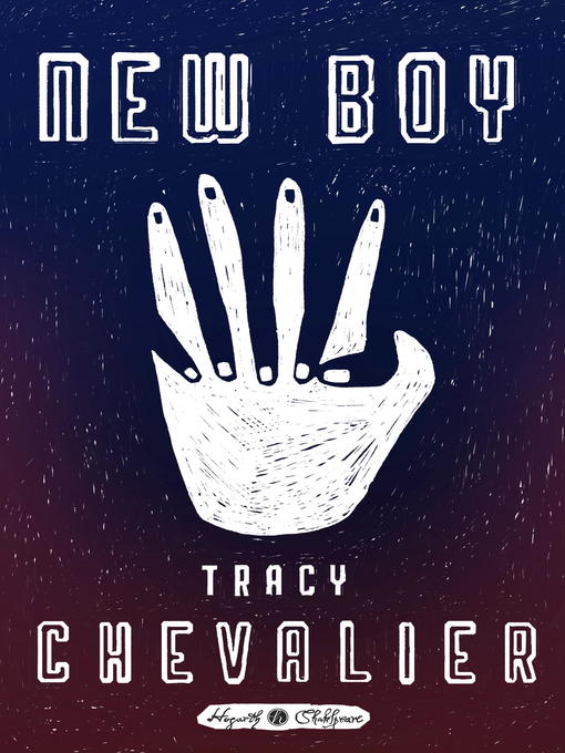 Title details for New Boy by Tracy Chevalier - Available